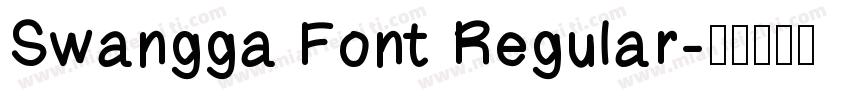 Swangga Font Regular字体转换